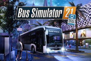 巴士模拟21/Bus Simulator 21Next Stop