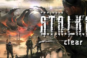 潜行者：晴空/S.T.A.L.K.E.R.：Clear Sky