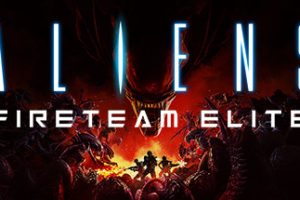 异形：火力精英/Aliens: Fireteam Elite