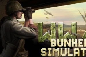 二战：地堡模拟器/WW2：Bunker Simulator