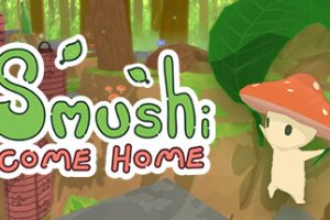 斯摩西回家/Smushi Come Home