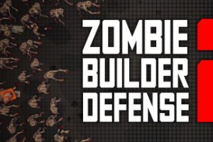 僵尸建造防御2/Zombie Builder Defense 2