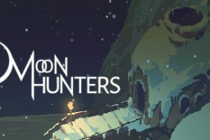 月之猎人/Moon Hunters