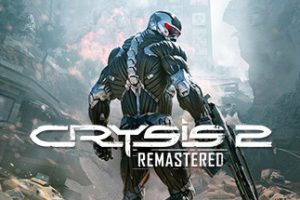 孤岛危机2：重制版/Crysis 2 Remastered（Build.9461303-光追+4K）