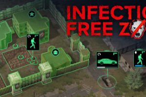 无感染区/Infection Free Zone