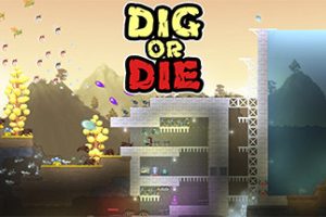 挖或死/Dig or Die（v3668069）