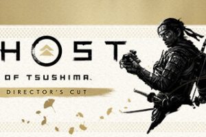 对马岛之魂：导演剪辑版/Ghost of Tsushima DIRECTOR’S CUT